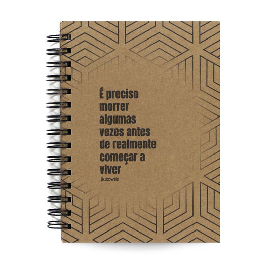 Caderno Bukowski Começar a Viver Capa Dura 125 Fls 90g A5